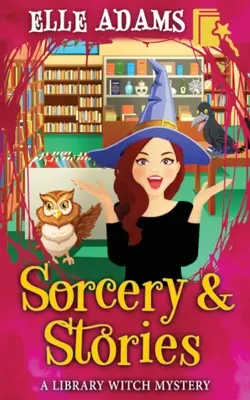 Sorcellerie et histoires - Sorcery & Stories