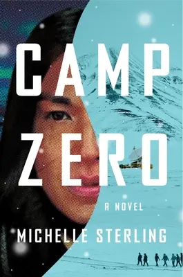 Camp Zéro - Camp Zero