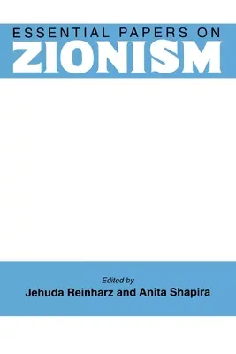 Documents essentiels sur le sionisme - Essential Papers on Zionism