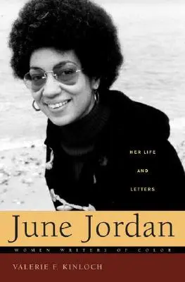 June Jordan : sa vie et ses lettres - June Jordan: Her Life and Letters