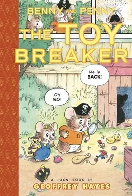 Benny et Penny dans le casse-jouet : Toon Books Niveau 2 - Benny and Penny in the Toy Breaker: Toon Books Level 2