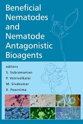 Nématodes bénéfiques et bioagents antagonistes des nématodes - Beneficial Nematodes And Nematode Antagonistic Bioagents