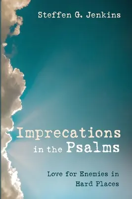 Les imprécations dans les Psaumes - Imprecations in the Psalms