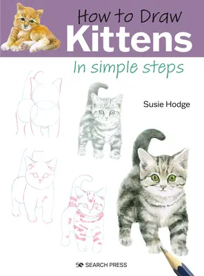 Comment dessiner des chatons en quelques étapes simples - How to Draw Kittens in Simple Steps