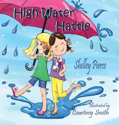 Hattie des hautes eaux - High-Water Hattie