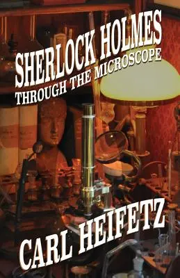 Sherlock Holmes au microscope - Sherlock Holmes Through The Microscope
