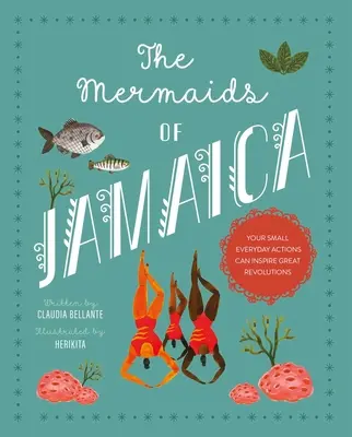 Les sirènes de la Jamaïque - The Mermaids of Jamaica