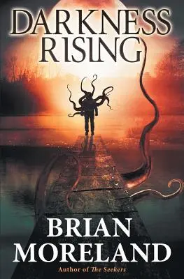 Les ténèbres se lèvent : Un roman d'horreur - Darkness Rising: A Horror Novella