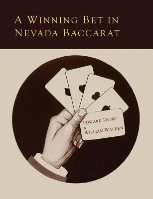 Un pari gagnant au baccara au Nevada - A Winning Bet in Nevada Baccarat