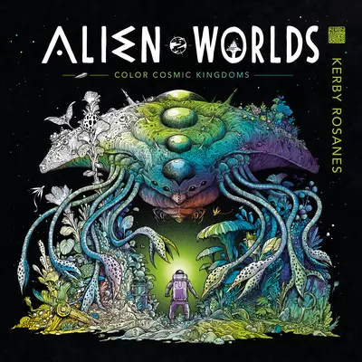 Mondes extraterrestres : royaumes cosmiques en couleur - Alien Worlds: Color Cosmic Kingdoms