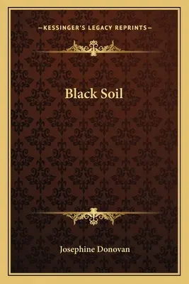 La terre noire - Black Soil