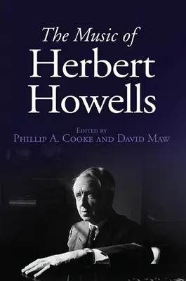 La musique de Herbert Howells - The Music of Herbert Howells