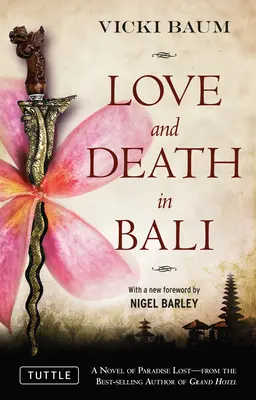 L'amour et la mort à Bali - Love and Death in Bali