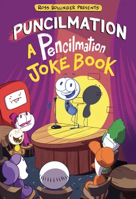 Puncilmation : Un livre de blagues sur les crayons - Puncilmation: A Pencilmation Joke Book