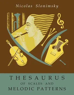 Thesaurus des gammes et des motifs mélodiques - Thesaurus of Scales and Melodic Patterns