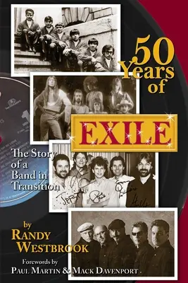 50 ans d'exil : L'histoire d'un groupe en transition - 50 Years of Exile: The Story of a Band in Transition