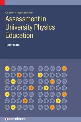 L'évaluation dans l'enseignement universitaire de la physique - Assessment in University Physics Education