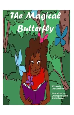Le papillon magique - The Magical Butterfly