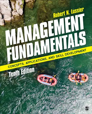 Principes fondamentaux de la gestion : Concepts, applications et développement des compétences - Management Fundamentals: Concepts, Applications, and Skill Development