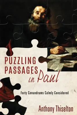 Passages déroutants de Paul - Puzzling Passages in Paul