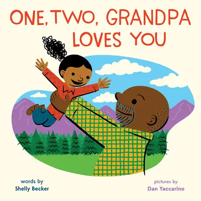 Un, deux, grand-père t'aime - One, Two, Grandpa Loves You
