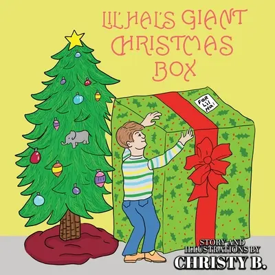 La boîte de Noël géante de Lil' Hal - Lil' Hal's Giant Christmas Box