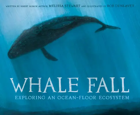 La chute des baleines : Exploration d'un écosystème du plancher océanique - Whale Fall: Exploring an Ocean-Floor Ecosystem