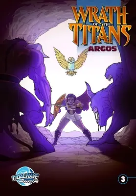 La Colère des Titans : Argos #3 - Wrath of the Titans: Argos #3