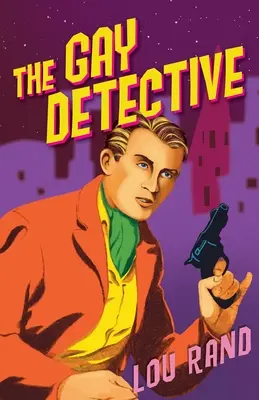 Le détective gay - The Gay Detective