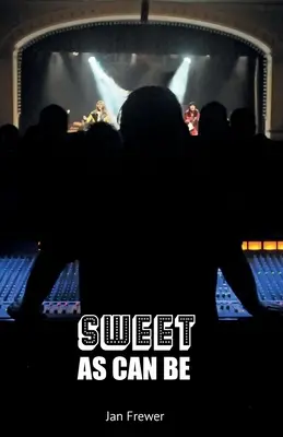 Un plaisir inouï - Sweet As Can Be