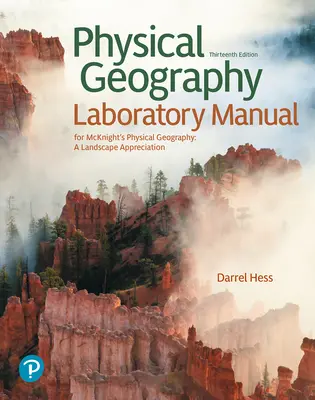 Manuel de laboratoire de géographie physique - Physical Geography Laboratory Manual