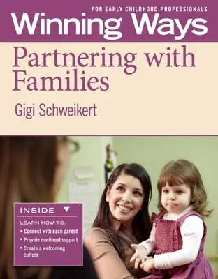 S'associer aux familles [3-Pack] : Des moyens gagnants pour les professionnels de la petite enfance - Partnering with Families [3-Pack]: Winning Ways for Early Childhood Professionals