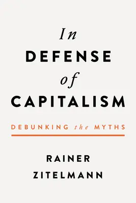 La défense du capitalisme - In Defense of Capitalism