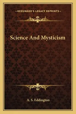 Science et mysticisme - Science and Mysticism