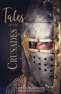 Histoires de croisades - Tales of the Crusades