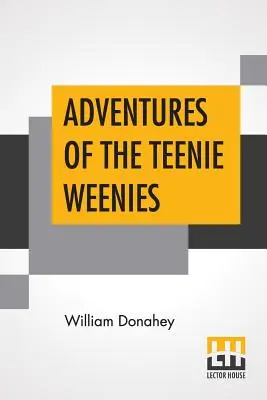 Les Aventures des Teenie Weenies - Adventures Of The Teenie Weenies