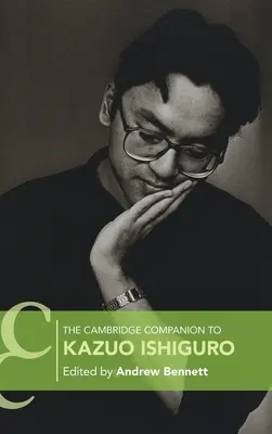 Le Cambridge Companion de Kazuo Ishiguro - The Cambridge Companion to Kazuo Ishiguro
