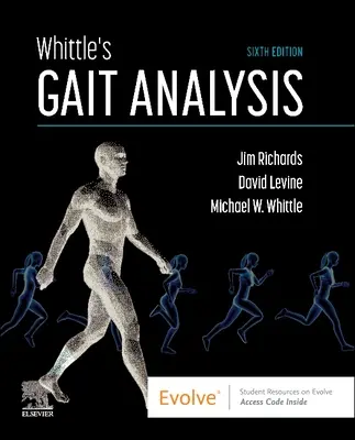 L'analyse de la démarche de Whittle - Whittle's Gait Analysis