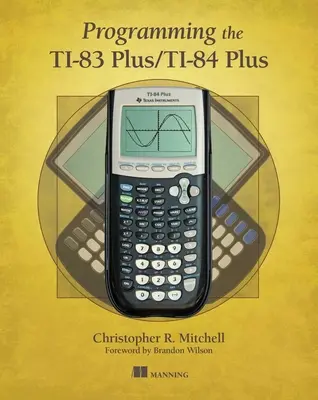 Programmation du Ti-83 Plus/Ti-84 Plus - Programming the Ti-83 Plus/Ti-84 Plus