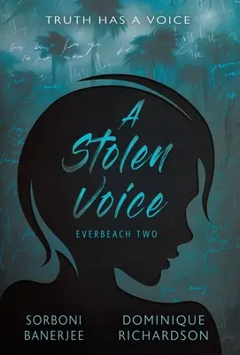 Une voix volée : Une voix volée : un roman romantique à suspense pour jeunes adultes - A Stolen Voice: A YA Romantic Suspense Mystery Novel