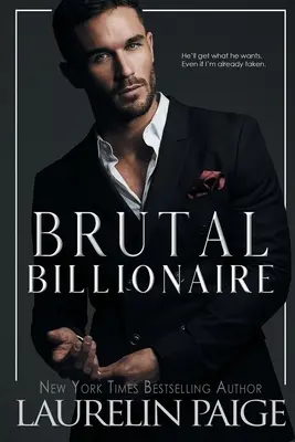 Milliardaire brutal - Brutal Billionaire