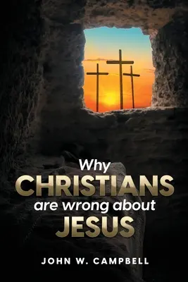 Pourquoi les chrétiens se trompent sur Jésus - Why Christians are wrong about Jesus