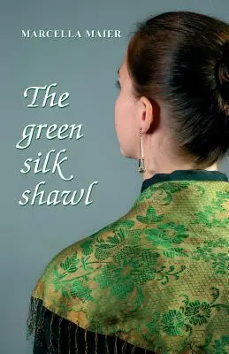 Le châle de soie vert - The green silk shawl