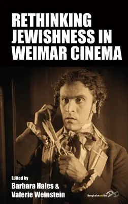 Repenser la judéité dans le cinéma de Weimar - Rethinking Jewishness in Weimar Cinema