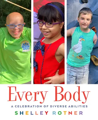 Tous les corps : Une célébration de la diversité des capacités - Every Body: A Celebration of Diverse Abilities