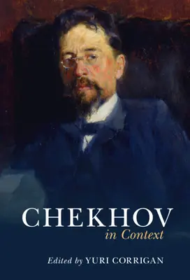 Tchekhov en contexte - Chekhov in Context