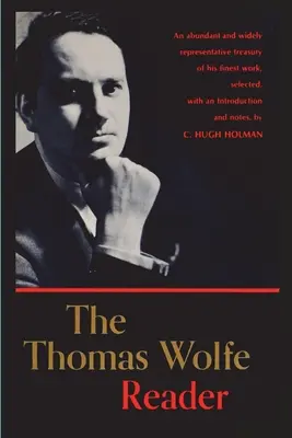 Le lecteur Thomas Wolfe - The Thomas Wolfe Reader