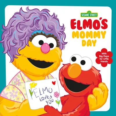 La journée de la maman d'Elmo (Rue Sésame) - Elmo's Mommy Day (Sesame Street)