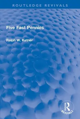 Cinq centimes rapides - Five Fast Pennies