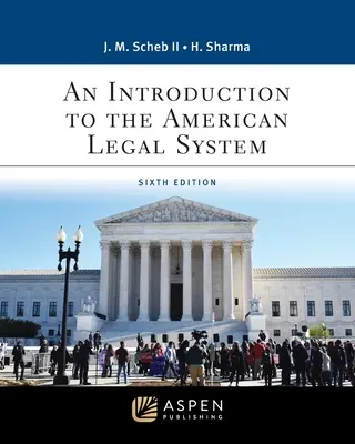 Introduction au système juridique américain - An Introduction to the American Legal System